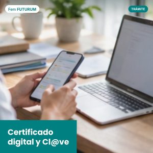 Certificado digital y Cl@ve para extranjeros