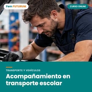 Acompañamiento en transporte escolar – curso online Fem FUTURUM