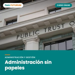 Administración sin papeles – curso online Fem FUTURUM