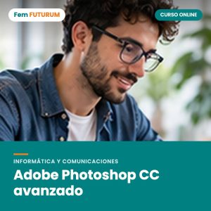 Adobe Photoshop CC avanzado – curso online Fem FUTURUM