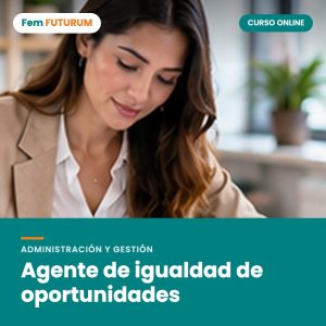 Agente de igualdad de oportunidades – curso online Fem FUTURUM