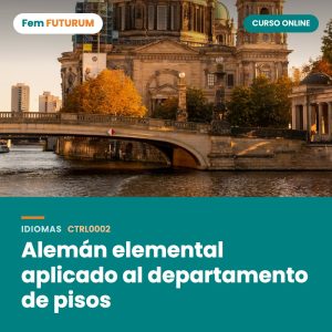 Alemán elemental aplicado al departamento de pisos – curso online Fem FUTURUM