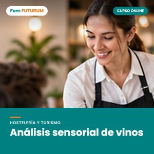 Análisis sensorial de vinos – curso online Fem FUTURUM