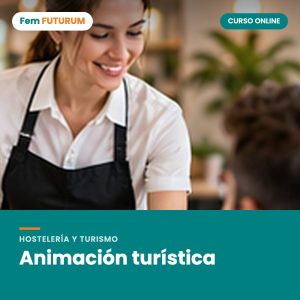 Animación turística – curso online Fem FUTURUM