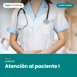 Atención al paciente I – curso online Fem FUTURUM