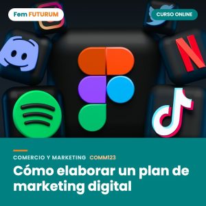 Cómo elaborar un plan de marketing digital – curso online Fem FUTURUM