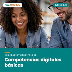 Competencias digitales básicas – curso online Fem FUTURUM