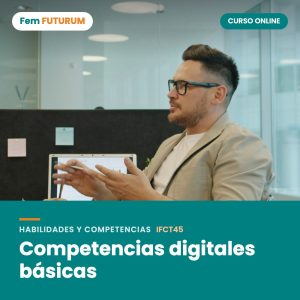 Competencias digitales básicas – curso online Fem FUTURUM