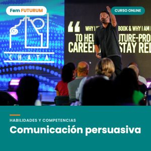 Comunicación persuasiva – curso online Fem FUTURUM
