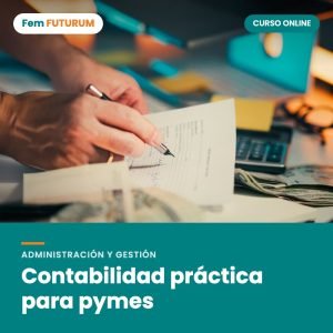 Contabilidad práctica para pymes – curso online Fem FUTURUM