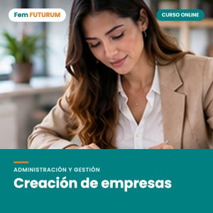 Creación de empresas – curso online Fem FUTURUM