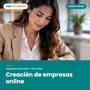 Creación de empresas online – curso online Fem FUTURUM