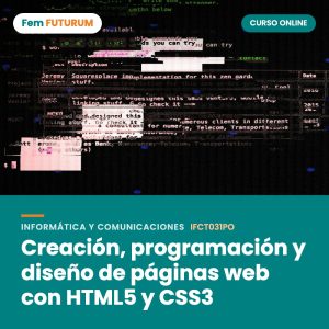 Creación, programación y diseño de páginas web con HTML5 y CSS3 – curso online Fem FUTURUM