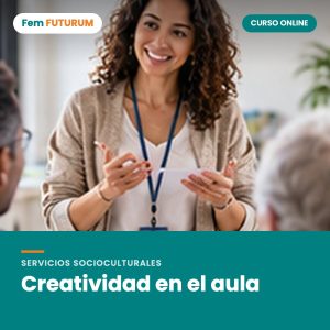 Creatividad en el aula – curso online Fem FUTURUM