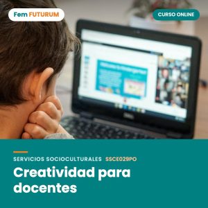 Creatividad para docentes – curso online Fem FUTURUM