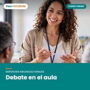 Debate en el aula – curso online Fem FUTURUM