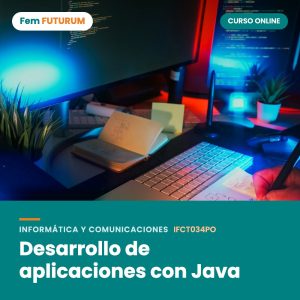 Desarrollo de aplicaciones con Java – curso online Fem FUTURUM