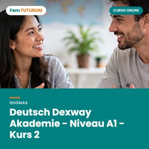 Deutsch Dexway Akademie - Niveau A1 - Kurs 2 – curso online Fem FUTURUM