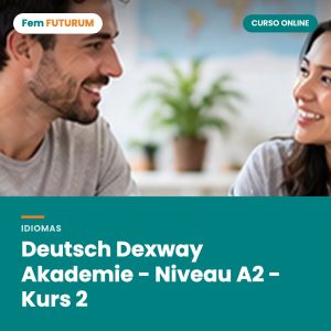 Deutsch Dexway Akademie - Niveau A2 - Kurs 2 – curso online Fem FUTURUM