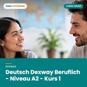 Deutsch Dexway Beruflich - Niveau A2 - Kurs 1 – curso online Fem FUTURUM