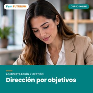 Dirección por objetivos – curso online Fem FUTURUM