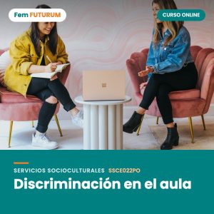 Discriminación en el aula – curso online Fem FUTURUM