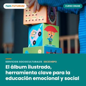 El álbum ilustrado, herramienta clave para la educación emocional y social – curso online Fem FUTURUM