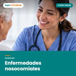 Enfermedades nosocomiales – curso online Fem FUTURUM