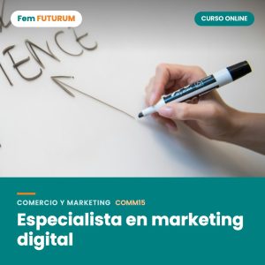 Especialista en marketing digital – curso online Fem FUTURUM