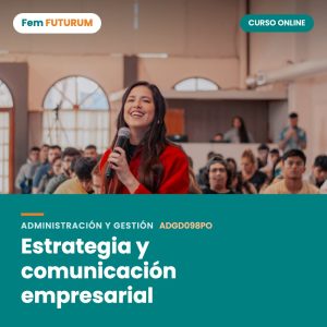 Estrategia y comunicación empresarial – curso online Fem FUTURUM