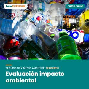 Evaluación impacto ambiental – curso online Fem FUTURUM