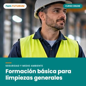Formación básica para limpiezas generales – curso online Fem FUTURUM