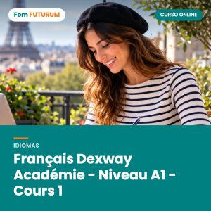 Français Dexway Académie - Niveau A1 - Cours 1 – curso online Fem FUTURUM
