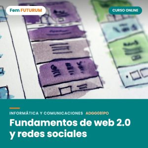Fundamentos de web 2.0 y redes sociales – curso online Fem FUTURUM