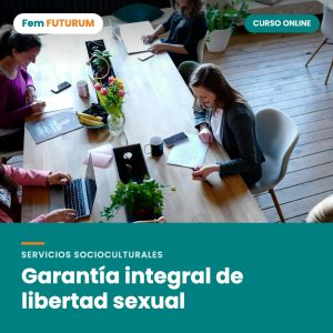 Garantía integral de libertad sexual – curso online Fem FUTURUM