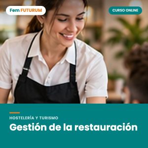 Gestión de la restauración – curso online Fem FUTURUM