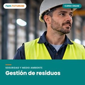 Gestión de residuos – curso online Fem FUTURUM