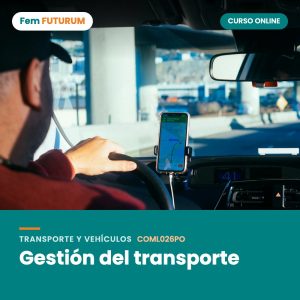 Gestión del transporte – curso online Fem FUTURUM