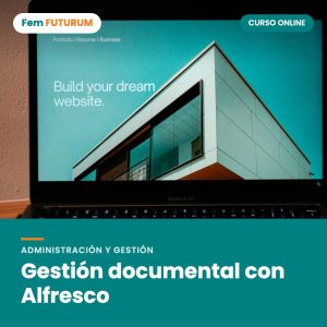 Gestión documental con Alfresco – curso online Fem FUTURUM