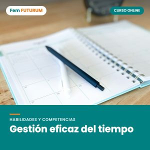 Gestión eficaz del tiempo – curso online Fem FUTURUM