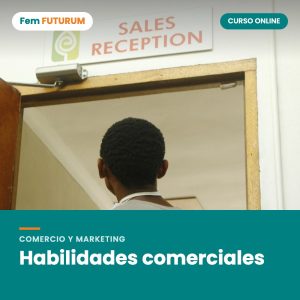 Habilidades comerciales – curso online Fem FUTURUM