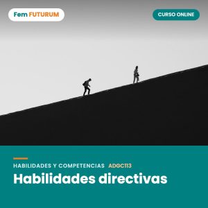 Habilidades directivas – curso online Fem FUTURUM