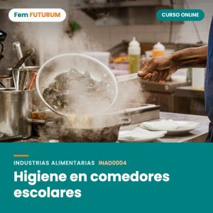 Higiene en comedores escolares – curso online Fem FUTURUM