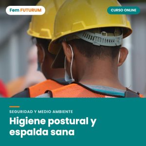 Higiene postural y espalda sana – curso online Fem FUTURUM