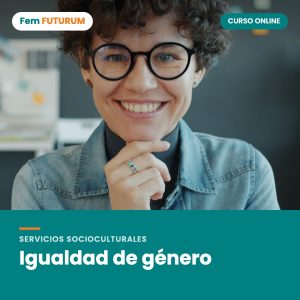 Igualdad de género – curso online Fem FUTURUM