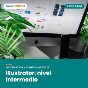 Illustrator: nivel intermedio – curso online Fem FUTURUM