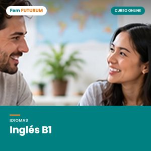 Inglés B1 – curso online Fem FUTURUM