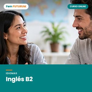 Inglés B2 – curso online Fem FUTURUM