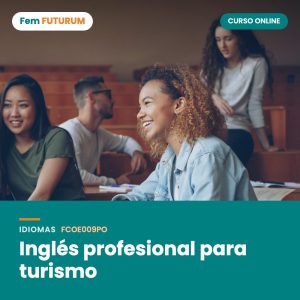 Inglés profesional para turismo – curso online Fem FUTURUM