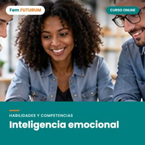 Inteligencia emocional – curso online Fem FUTURUM